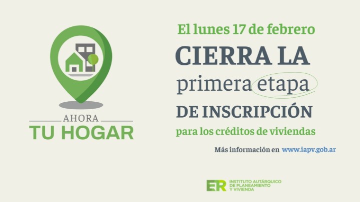 Ahora Tu Hogar: El lunes finaliza la primera etapa de inscripción para los créditos